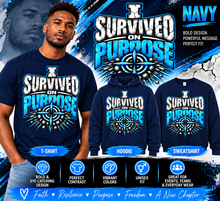 Load image into Gallery viewer, I SURVIVED ON PURPOSE COLLECTION
